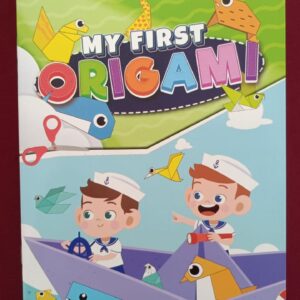 MY FIRST ORIGAMI