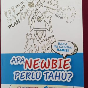 APA NEWBIE PERLU TAHU